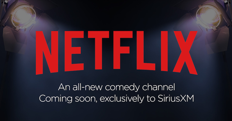 SiriusXM lançará canal de comédias com conteúdo produzido pela Netflix