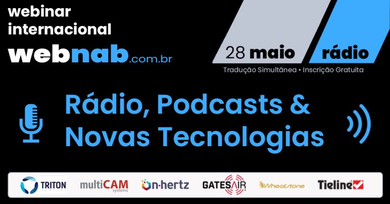 WEBNAB 2020 – Mercado, podcasts, “visual radio” e novas tecnologias na agenda de quinta-feira