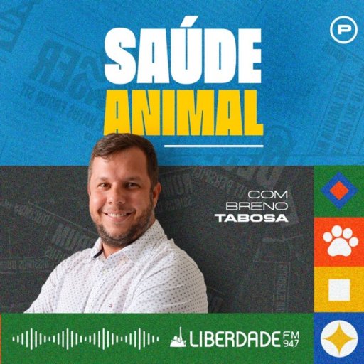 Saúde Animal com Breno Tabosa - Liberdade 94.7 FM